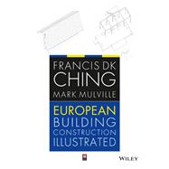 European Building Construction Illustrated,9781118786178 European Building Construction Illustrated,9781118786178