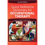 Quick Reference Dictionary for Occupational Therapy,9781003526179 Quick Reference Dictionary for Occupational Therapy,9781003526179
