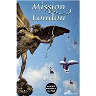 Mission London,9781908236180 Mission London,9781908236180