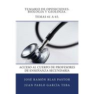 Temario de oposiciones. Biología y Geología. Temas 61 a 65/ Agenda of oppositions. Biology and Geology. Themes 61 to 65,9781507676189 Temario de oposiciones. Biología y Geología. Temas 61 a 65/ Agenda of oppositions. Biology and Geology. Themes 61 to 65,9781507676189