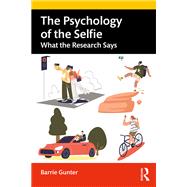 The Psychology of the Selfie,9781003176190 The Psychology of the Selfie,9781003176190