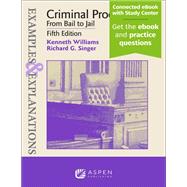 Examples & Explanations for Criminal Procedure II,9781543846201 Examples & Explanations for Criminal Procedure II,9781543846201