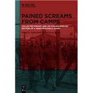 Pained Screams from Camps,9783111296203 Pained Screams from Camps,9783111296203