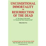Unconditional Immortality,9780741446206 Unconditional Immortality,9780741446206