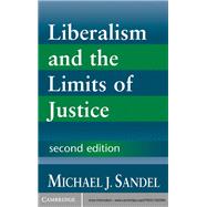 Liberalism and the Limits of Justice,9781139636216 Liberalism and the Limits of Justice,9781139636216