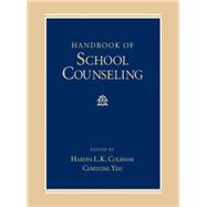 Handbook of School Counseling,9780805856224 Handbook of School Counseling,9780805856224