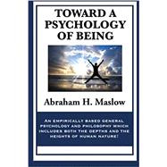 Toward a Psychology of Being (Rediscovered Books),9781627556224 Toward a Psychology of Being (Rediscovered Books),9781627556224