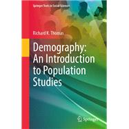 Demography: An Introduction to Population Studies,9783031566226 Demography: An Introduction to Population Studies,9783031566226