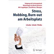 Stress, Mobbing und Burn-Out am arbeitsplatz,9783642286230 Stress, Mobbing und Burn-Out am arbeitsplatz,9783642286230