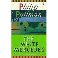 The White Mercedes,9780679886235 The White Mercedes,9780679886235