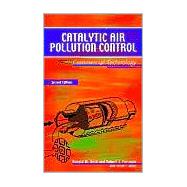 Catalytic Air Pollution Control: Commercial Technology, 2nd Edition,9780471436249 Catalytic Air Pollution Control: Commercial Technology, 2nd Edition,9780471436249
