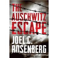 The Auschwitz Escape,9781414336251 The Auschwitz Escape,9781414336251