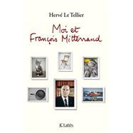 Moi et François Mitterrand,9782709656269 Moi et François Mitterrand,9782709656269