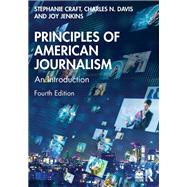 Principles of American Journalism,9781032456300 Principles of American Journalism,9781032456300