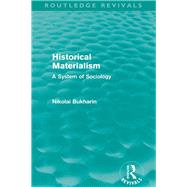 Historical Materialism,9780203806302 Historical Materialism,9780203806302