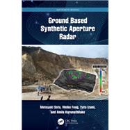 Ground Based Synthetic Aperture Radar,9781003316312 Ground Based Synthetic Aperture Radar,9781003316312
