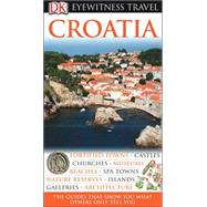 DK Eyewitness Travel Guide: Croatia,9780756626334 DK Eyewitness Travel Guide: Croatia,9780756626334
