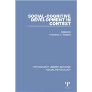 Social-Cognitive Development in Context,9781138846340 Social-Cognitive Development in Context,9781138846340