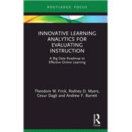 Innovative Learning Analytics for Evaluating Instruction,9781003176343 Innovative Learning Analytics for Evaluating Instruction,9781003176343
