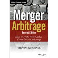 Merger Arbitrage How to Profit from Global Event-Driven Arbitrage,9781118736357 Merger Arbitrage How to Profit from Global Event-Driven Arbitrage,9781118736357
