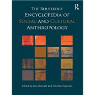 The Routledge Encyclopedia of Social and Cultural Anthropology,9781135236366 The Routledge Encyclopedia of Social and Cultural Anthropology,9781135236366