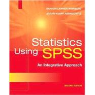 Statistics Using SPSS: An Integrative Approach,9780521676373 Statistics Using SPSS: An Integrative Approach,9780521676373