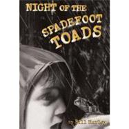 Night of the Spadefoot Toads,9781561456383 Night of the Spadefoot Toads,9781561456383