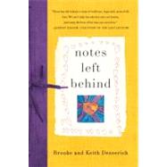 Notes Left Behind : 135 Days with Elena,9780061886393 Notes Left Behind : 135 Days with Elena,9780061886393