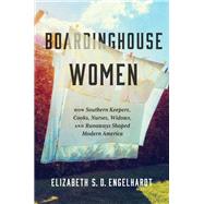 Boardinghouse Women,9781469676395 Boardinghouse Women,9781469676395