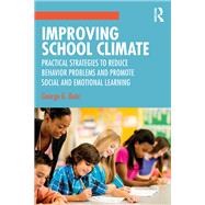 Improving School Climate,9780815346401 Improving School Climate,9780815346401