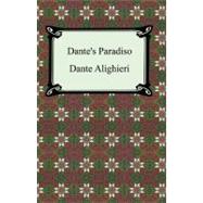 Dante's Paradiso,9781420926408 Dante's Paradiso,9781420926408