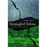 Entangled Edens,9780520226418 Entangled Edens,9780520226418