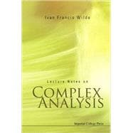 Lecture Notes on Complex Analysis,9781860946431 Lecture Notes on Complex Analysis,9781860946431