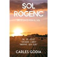 Sol Rogenc,9781523266432 Sol Rogenc,9781523266432