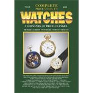 Complete Price Guide to Watches No. 30,9781574326437 Complete Price Guide to Watches No. 30,9781574326437