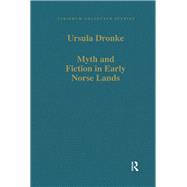 Myth and Fiction in Early Norse Lands,9781003556442 Myth and Fiction in Early Norse Lands,9781003556442