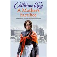 A Mother's Sacrifice,9780708866443 A Mother's Sacrifice,9780708866443