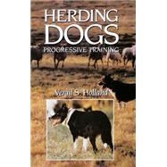 Herding Dogs : Progressive Training,9780876056448 Herding Dogs : Progressive Training,9780876056448