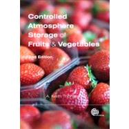 Controlled Atmosphere Storage of Fruits and Vegetables,9781845936464 Controlled Atmosphere Storage of Fruits and Vegetables,9781845936464