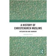 A History of Christchurch Muslims,9781040086469 A History of Christchurch Muslims,9781040086469