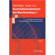 Konstruktionselemente des Maschinenbaus 1,9783540766476 Konstruktionselemente des Maschinenbaus 1,9783540766476