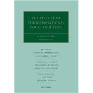 The Statute of the International Court of Justice,9780192546487 The Statute of the International Court of Justice,9780192546487