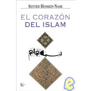 El corazón del Islam,9788472456495 El corazón del Islam,9788472456495