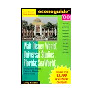 Econoguide '00, Walt Disney World, Universal Studios Florida, Sea World : And Other Major Central Florida Attractions,9780809226498 Econoguide '00, Walt Disney World, Universal Studios Florida, Sea World : And Other Major Central Florida Attractions,9780809226498