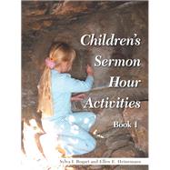 Children’s Sermon Hour Activities,9798823046510 Children’s Sermon Hour Activities,9798823046510