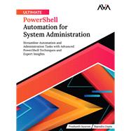 Ultimate PowerShell Automation for System Administration,9788197396526 Ultimate PowerShell Automation for System Administration,9788197396526
