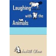 Laughing with the Animals,9780979766527 Laughing with the Animals,9780979766527