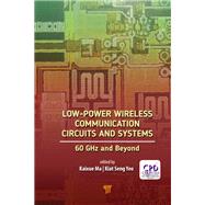 Low-Power Wireless Communication Circuits and Systems,9781315156538 Low-Power Wireless Communication Circuits and Systems,9781315156538