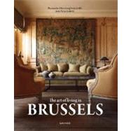 The Art of Living in Brussels,9789020926538 The Art of Living in Brussels,9789020926538