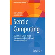 Sentic Computing,9783319236544 Sentic Computing,9783319236544